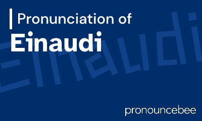 how to pronounce einaudi feature image
