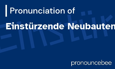 how to pronounce einst-rzende-neubauten feature image