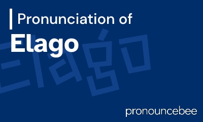 how to pronounce elago feature image