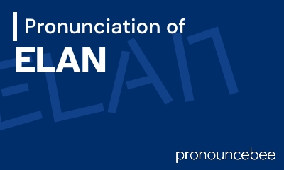 how to pronounce elan feature image