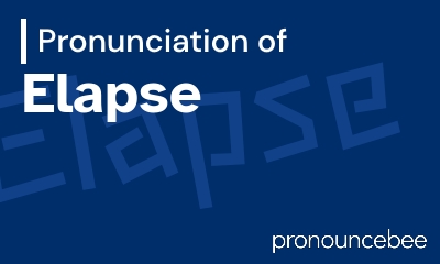 how to pronounce elapse feature image
