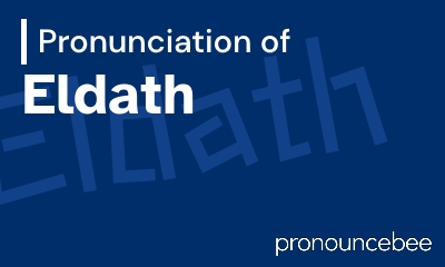 how to pronounce eldath feature image