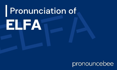 how to pronounce elfa feature image