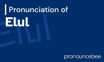 how to pronounce elul feature image