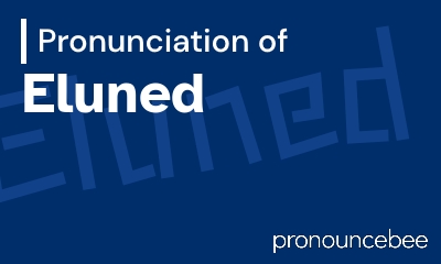 how to pronounce eluned feature image
