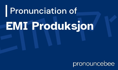 how to pronounce emi-produksjon feature image