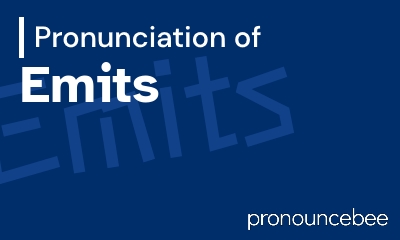 how to pronounce emits feature image