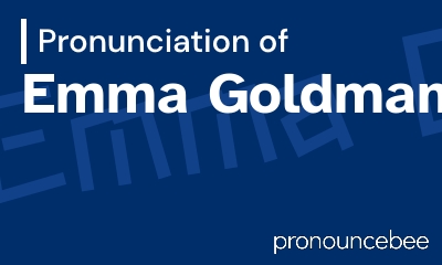 how to pronounce emma-goldman feature image