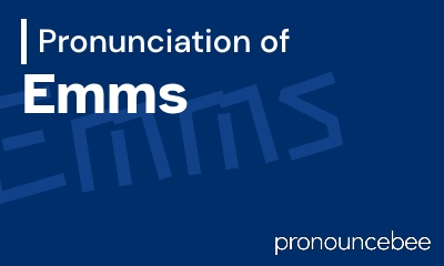 how to pronounce emms feature image