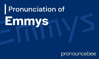 how to pronounce emmys feature image