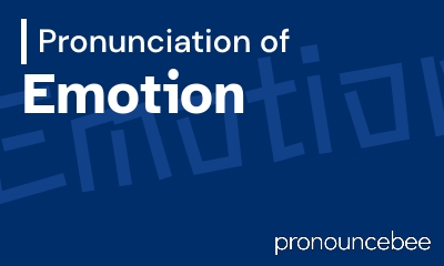 how to pronounce emotion feature image