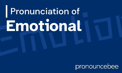 how to pronounce emotional feature image