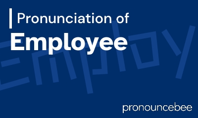 how to pronounce employee feature image