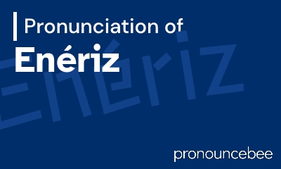 how to pronounce en-riz feature image