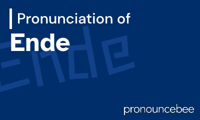 how to pronounce ende feature image