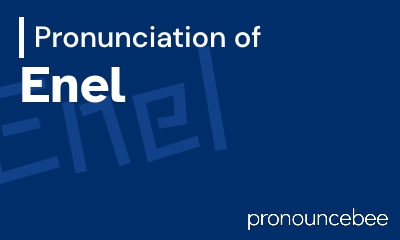 how to pronounce enel feature image