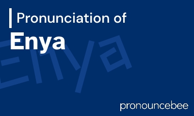 how to pronounce enya feature image