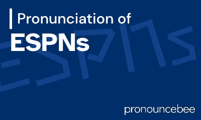 how to pronounce espns feature image