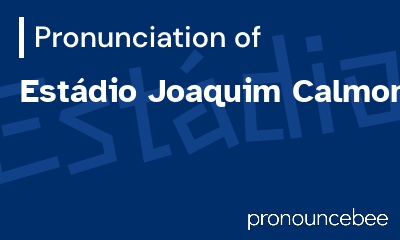 how to pronounce est-dio-joaquim-calmon feature image