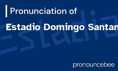 how to pronounce estadio-domingo-santana feature image