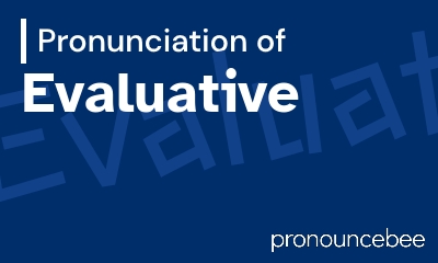how to pronounce evaluative feature image