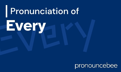 how to pronounce every feature image