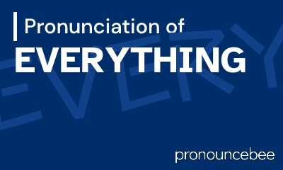 how to pronounce everything feature image