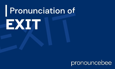 how to pronounce exit feature image