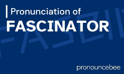 how to pronounce fascinator feature image