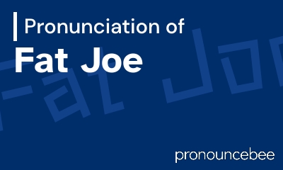 how to pronounce fat-joe feature image