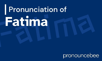 how to pronounce fatima feature image