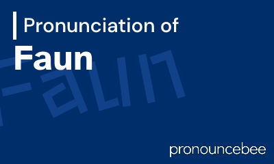 how to pronounce faun feature image