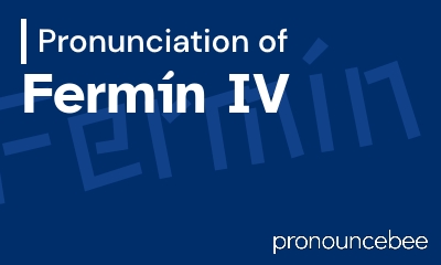 how to pronounce ferm-n-iv feature image