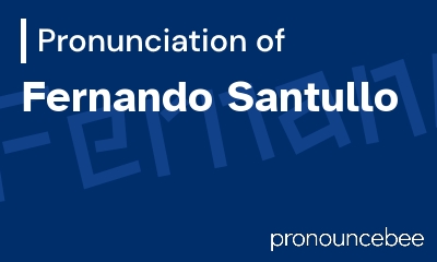 how to pronounce fernando-santullo feature image