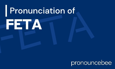 how to pronounce feta feature image