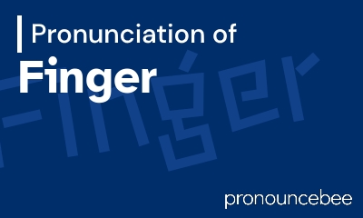 how to pronounce finger feature image