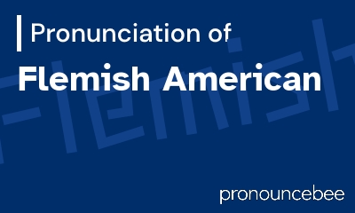 how to pronounce flemish-american feature image