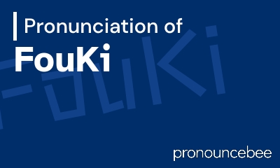 how to pronounce fouki feature image