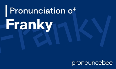 how to pronounce franky feature image