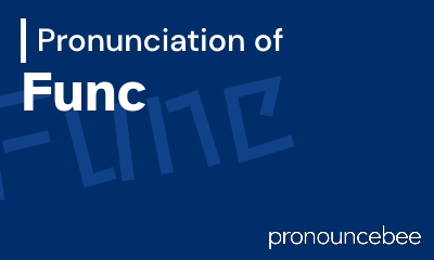 how to pronounce func feature image