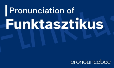 how to pronounce funktasztikus feature image