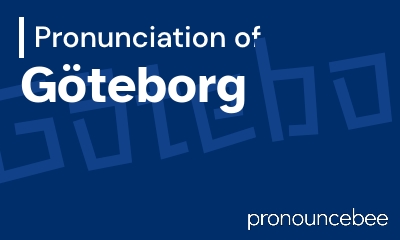 how to pronounce g-teborg feature image