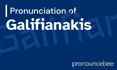 how to pronounce galifianakis feature image