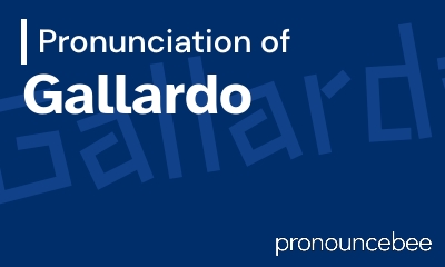 how to pronounce gallardo feature image