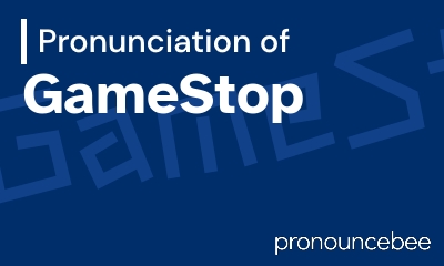 how to pronounce gamestop feature image