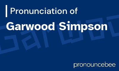 how to pronounce garwood-simpson feature image