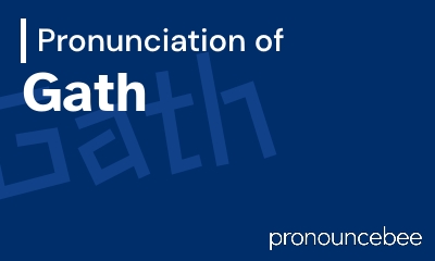 how to pronounce gath feature image