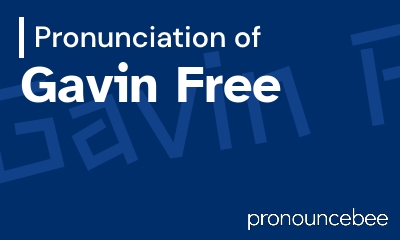 how to pronounce gavin-free feature image