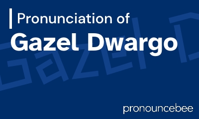 how to pronounce gazel-dwargo feature image