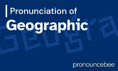 how to pronounce geographic feature image